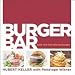 Books : Burger Bar: Build Your Own Ultimate Burgers [Hardcover]