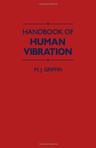 Handbook of Human Vibration by Griffin M. J. (1990-02-11) Hardcover