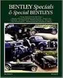 Bentley specials & special Bentleys