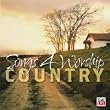 Songs for Worship: Country