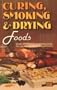 Curing, Smoking & Drying Foods