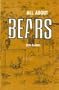 All About Bears
