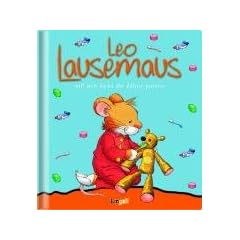 Leo Lausemaus will sich nicht die Z�hne putzen