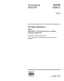 ISO/TR 13387-1:1999, Fire safety engineering -- Part 1: Application of fire performance concepts to design objectives