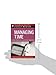 Managing Time: Expert Solutions to Everyday Challenges (Pocket Mentor)