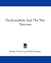 Psychoanalysis And The War Neuroses (The International Psychoanalytical Libary)