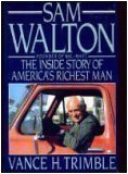Sam Walton the Inside Story of Americas