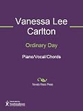 Ordinary Day Sheet Music (Piano/Vocal/Chords)