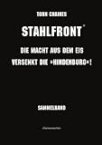 STAHLFRONT - Band 1 & 2 (German Edition)
