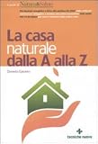  : La casa naturale dalla A alla Z