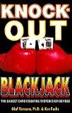 Knock-Out Blackjack: The Easiest Card-Counting System Ever Devised [Paperback]
