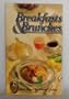 Breakfasts and Brunches: Favorite Recipes from America's Bed and Breakfast Inns