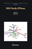 Rho Family GTPases (Proteins and Cell Regulation)