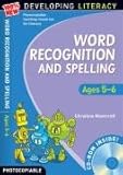 Word : recognition and spelling. Ages 5-6