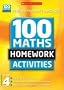 Year Four (100 Maths Homework Activities New Edition)