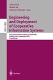 Engineering and Deployment of Cooperative Information Systems: First International Conference, EDCIS 2002, Beijing, China, September 17-20, 2002. Proceedings (Lecture Notes in Computer Science)