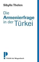 Die Armenierfrage in der T&uuml;rkei