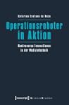 Operationsroboter in Aktion: Kontrove...