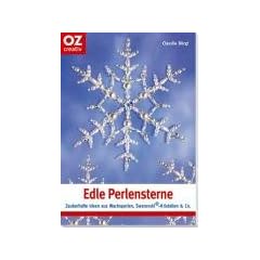 Edle Perlensterne. Zauberhafte Ideen aus Wachsperlen