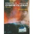 Introduction to Environmental Geology - 3rd (Third) Edition by  Edward Keller