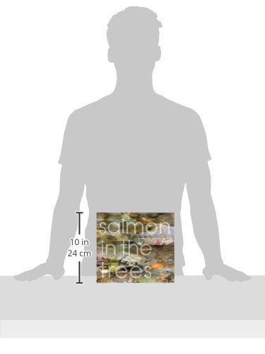 Salmon in the Trees: Life in Alaska's Tongass Rain Forest