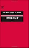 Entrepreneurship (Research in the Sociology of Work) (Research in the Sociology of Work)