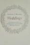Weddings: A Complete Guide to All Religious and Interfaith Marriage Services (Life-Cycle Bookshelf)