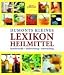 : Dumonts kleines Lexikon Heilmittel: Inhaltsstoffe, Heilwirkung, Anwendung