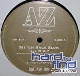 Sit em Back Slow [12" VINYL]