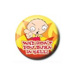 Family Guy (Stewie - Burn In Hell) badge 2.5cm diameter quality brand new Offiziel lizensiert - fun novelty gift