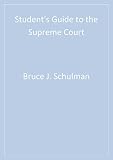 Student's guide to the supreme court