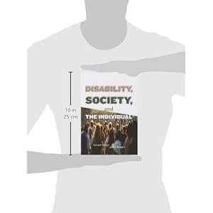 Disability, Society, and the Individual