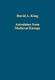 Astrolabes from medieval Europe