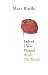 Indeed I Was Pleased With the World by Mary Ruefle ISBN 0887484670