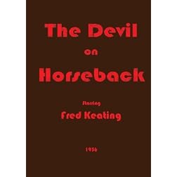 The Devil on Horseback