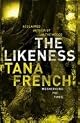 The Likeness: A Novel