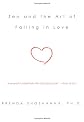 Zen and the Art of Falling in Love