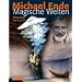 Michael Ende - Magische Welten