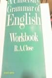 A university grammar of English