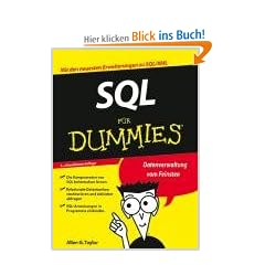 SQL f�r Dummies: Datenverwaltung vom Feinsten