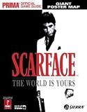 SCARFACE: THE WORLD IS YOURS (STRATEGY GUIDE)