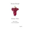Sch�ner Wein: Pater Abels erster Criminalfall
