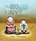 The big little book of happy sadness