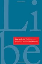 Liberty's Refuge: The Forgotten Freedom of Assembly