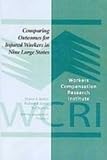 Comparing Outcomes for Injured Workers in Seven Large States