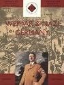 Weimar and Nazi Germany: Weimar and Nazi Germany (SHP Advanced History Core Texts)