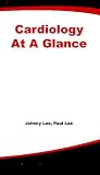 Cardiology At A Glance