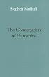 The Conversation of Humanity (Page Barbour Lectures)