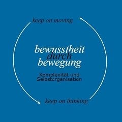 Feldenkrais CD Komplexit�t und Selbstorganisation