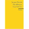 Die diff�rance: Ausgew�hlte Texte